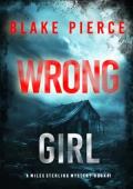 Wrong Girl (Miles Sterling #1)