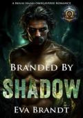 Branded By Shadow (Olympian Alphas #1)
