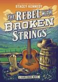 The Rebel with Broken Strings (Naked Moose #3)