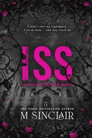 I.S.S.: The Completed Series