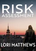 Risk Assessment (At Risk #1)