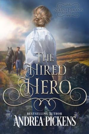 The Hired Hero (Intrepid Heroines #8)