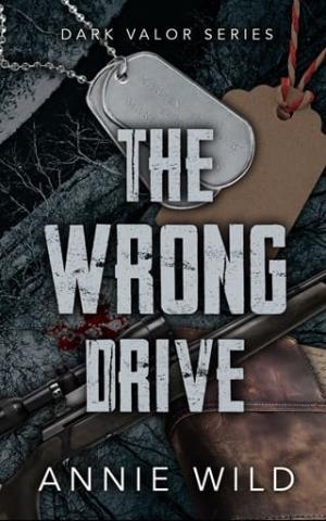 The Wrong Drive (Dark Valor)