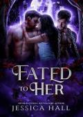 Fated to Her (Forbidden Love #2)