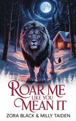 Roar Me Like You Mean It
