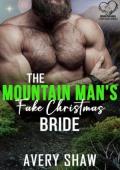 The Mountain Man’s Fake Christmas Bride (Mountain Man Brides For Christmas #3)