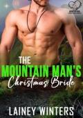 The Mountain Man’s Christmas Bride (Mountain Man Brides For Christmas #5)