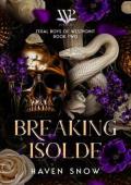 Breaking Isolde (Feral Boys of Westpoint #2)