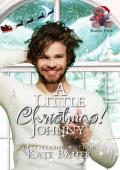 A Little Christmas! Johnny (Little Christmas Season 4)