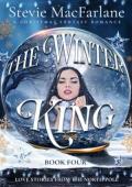 The Winter King (Love Stories From The North Pole #4)