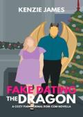 Fake Dating the Dragon (A Date with a Demon Novellas #3)