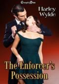 The Enforcer’s Possession (Ruthless Alliances #1)