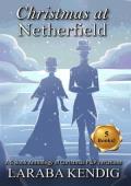 Christmas at Netherfield (Pride and Prejudice Variation)