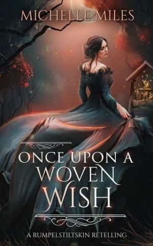 Once Upon a Woven Wish (Enchanted Realms)