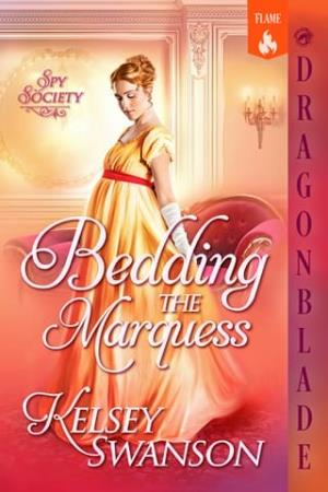 Bedding the Marquess (Spy Society #3)