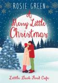 A Merry Little Christmas (Little Duck Pond Cafe #43)