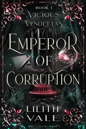 Emperor of Corruption (Vicious Vendettas #1)