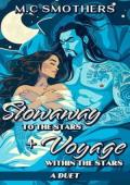 Stowaway to the Stars, A Duet