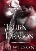 Burn for the Dragon (Southern Dragons #2)