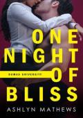One Night of Bliss (Dumas University #2)