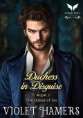 Duchess in Disguise (The Dukes of Sin #10)