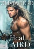 To Heal a Laird (English Brides and Highland Vows #3)