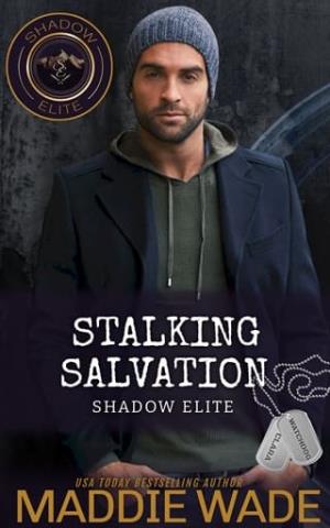 Stalking Salvation (Shadow Elite #10)