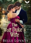 The Wolf Duke’s Wife (Duke Hunt #2)