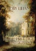Pride, Prejudice and Romance (Pride and Prejudice Variations)