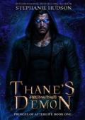 Thane’s Demon (Princes of Afterlife #1)