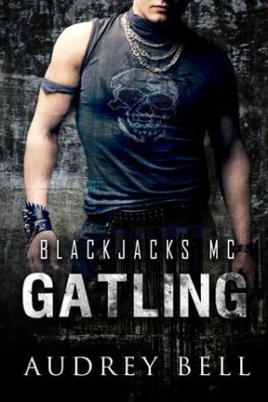 Gatling (Blackjacks MC #3)