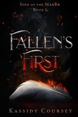 Fallen’s First (Sins of the Maker #1)