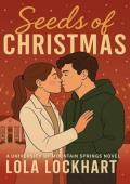 Seeds of Christmas (University of Mountain Springs #5)