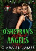 O’Sheeran’s Gifted Angels (25 Days of Christmas: Bikers & Mobsters)