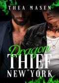 Dragon Thief of New York (Dragons of New York #4)