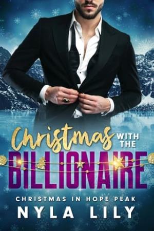 Christmas with the Billionaire (Christmas in Hope Peak #1)