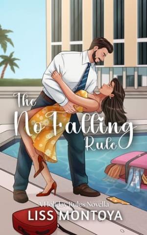 The No Falling Rule (Holiday Rules #4)
