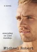 Everyday is Like Sunday