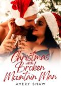 Christmas With The Broken Mountain Man (Spice & Seduction)