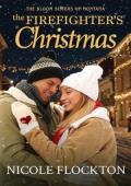 The Firefighter’s Christmas (The Bloom Sisters #2)