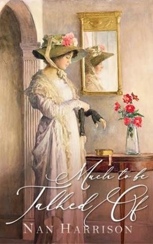 Much to Be Talked Of (Pride and Prejudice Variation)