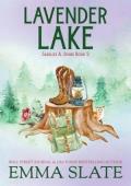 Lavender Lake (Saddles & Spurs #2)
