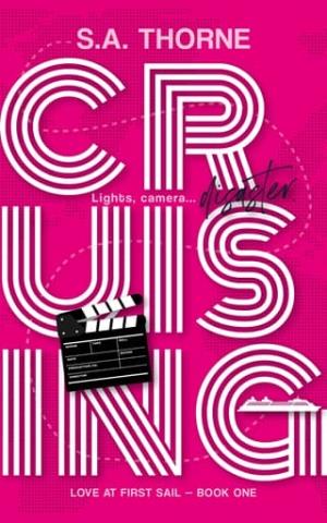 Cruising (Love at First Sail #1)