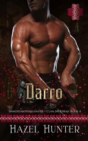 Darro (Immortal Highlander Clan McKeran #4)