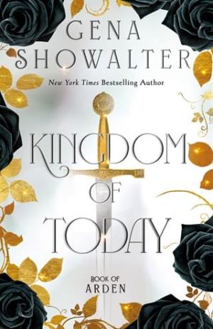 Kingdom of Today (Book of Arden #2)