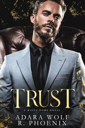 Trust (Mafia Doms #4)