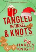 Tangled In Tinsel & Knots (Whispering Grove #5)