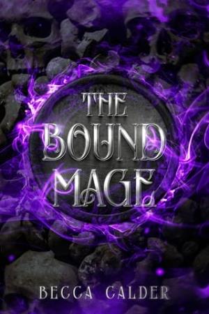 The Bound Mage (The Eldergreen #2)