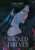 Wicked Thieves