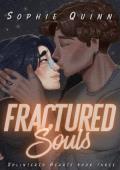Fractured Souls (Splintered Hearts #3)